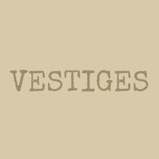Vestiges